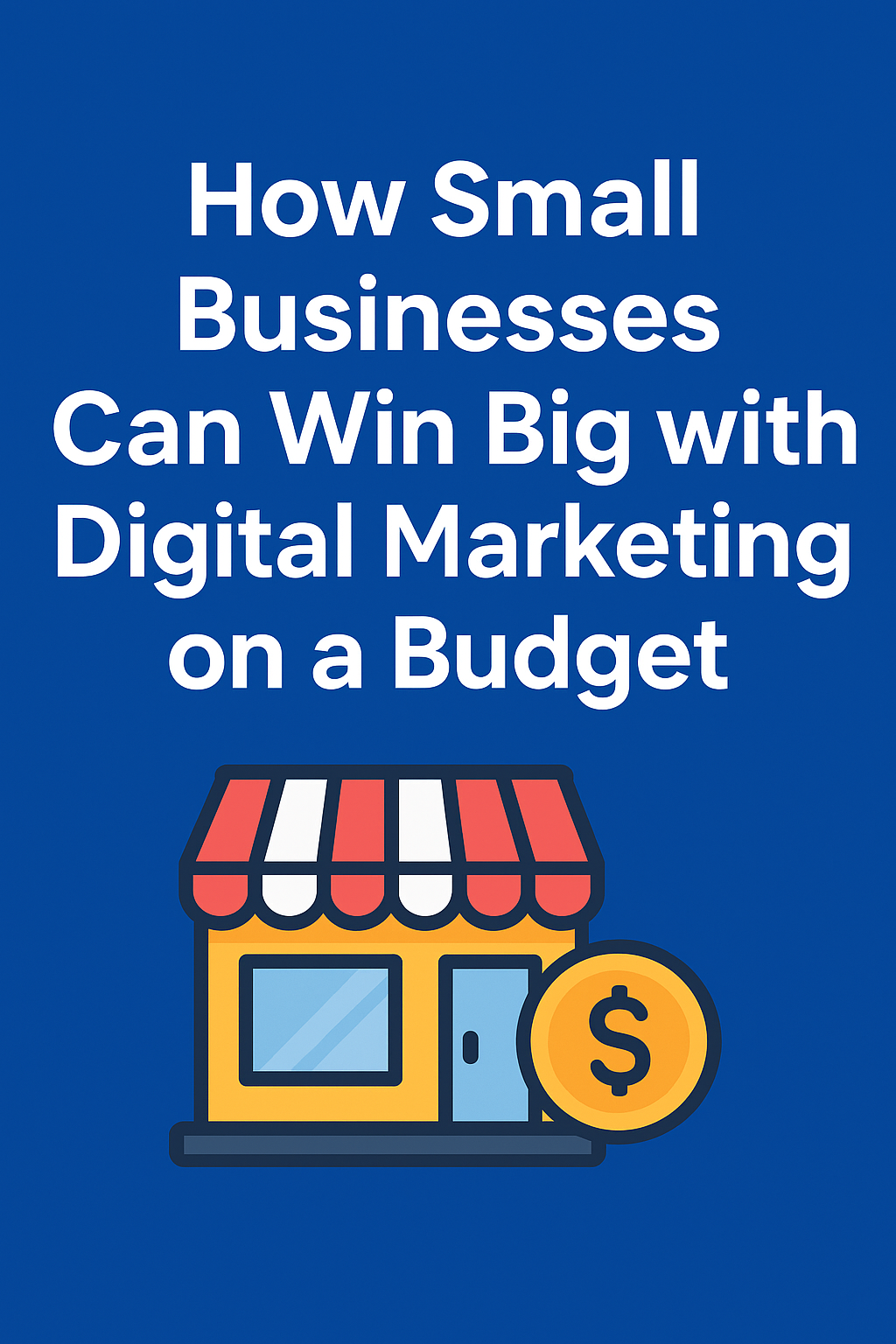 digital marketing tips for business